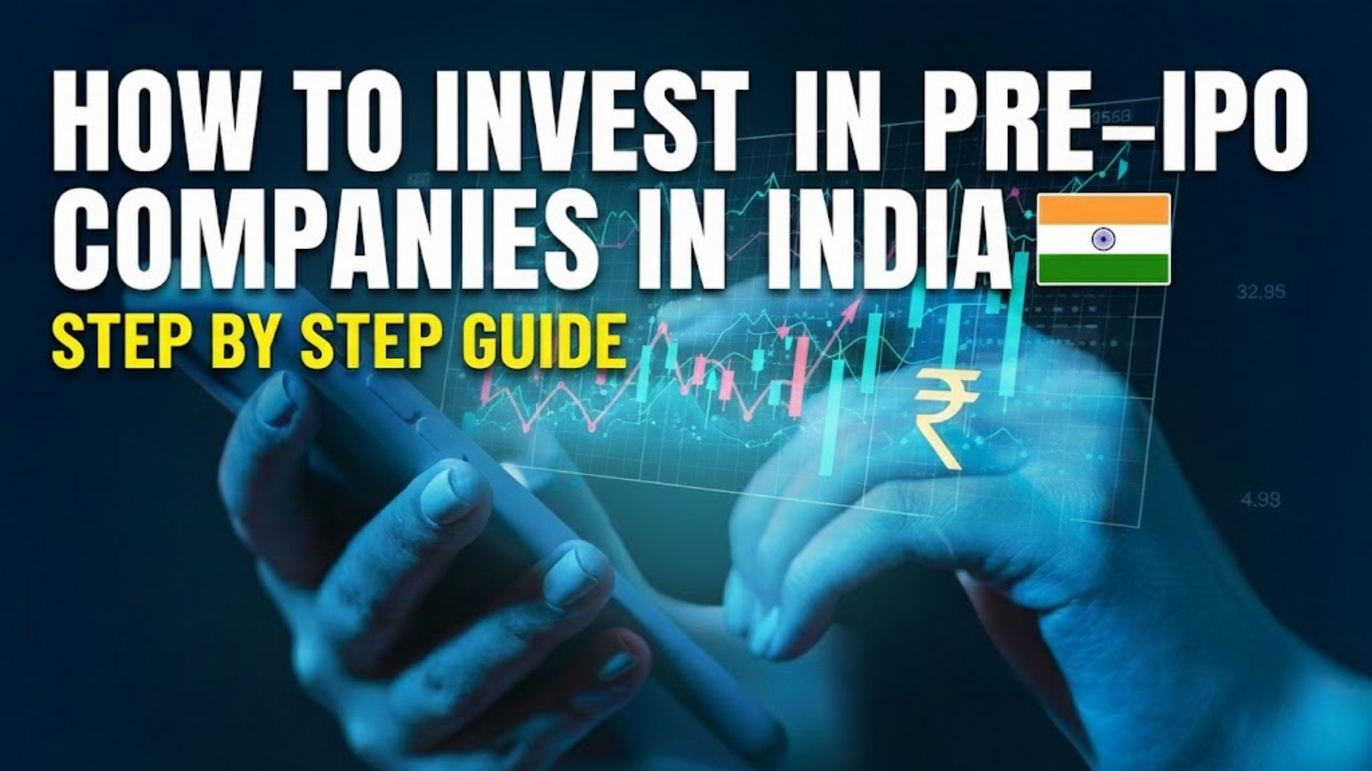How to Invest in Pre-IPO Companies in India: Step by Step Guide