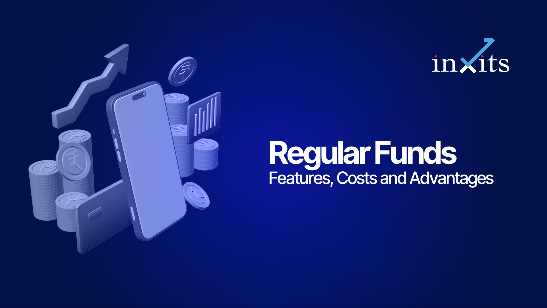 What Are Regular Mutual Funds? Features, Costs and Advantages