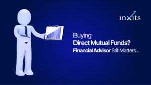 Buying Direct Mutual Funds? Here’s Why a Financial Advisor Still Matters
