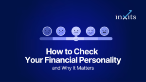 How to Check Your Financial Personality and Why It Matters