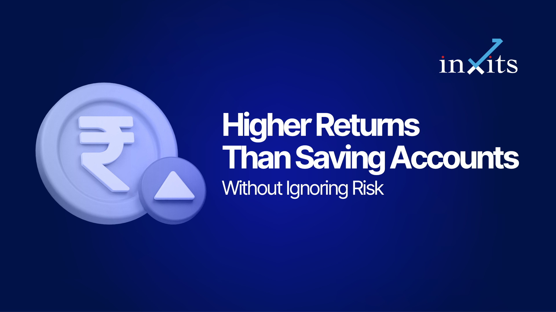 How to Get Higher Returns Than Saving Accounts Without Ignoring Risk