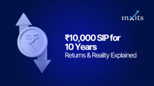SIP of 10,000 Per Month for 10 Years: Returns & Reality Explained