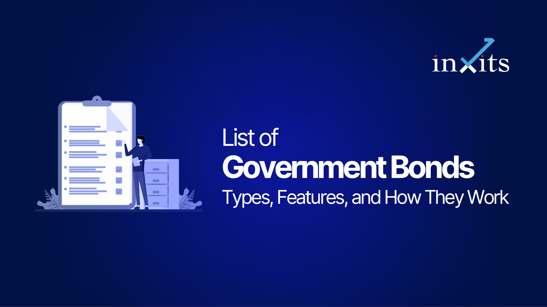 List of Government Bonds in India: Types, Features, and How They Work