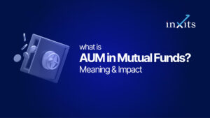 What Is AUM in Mutual Funds?