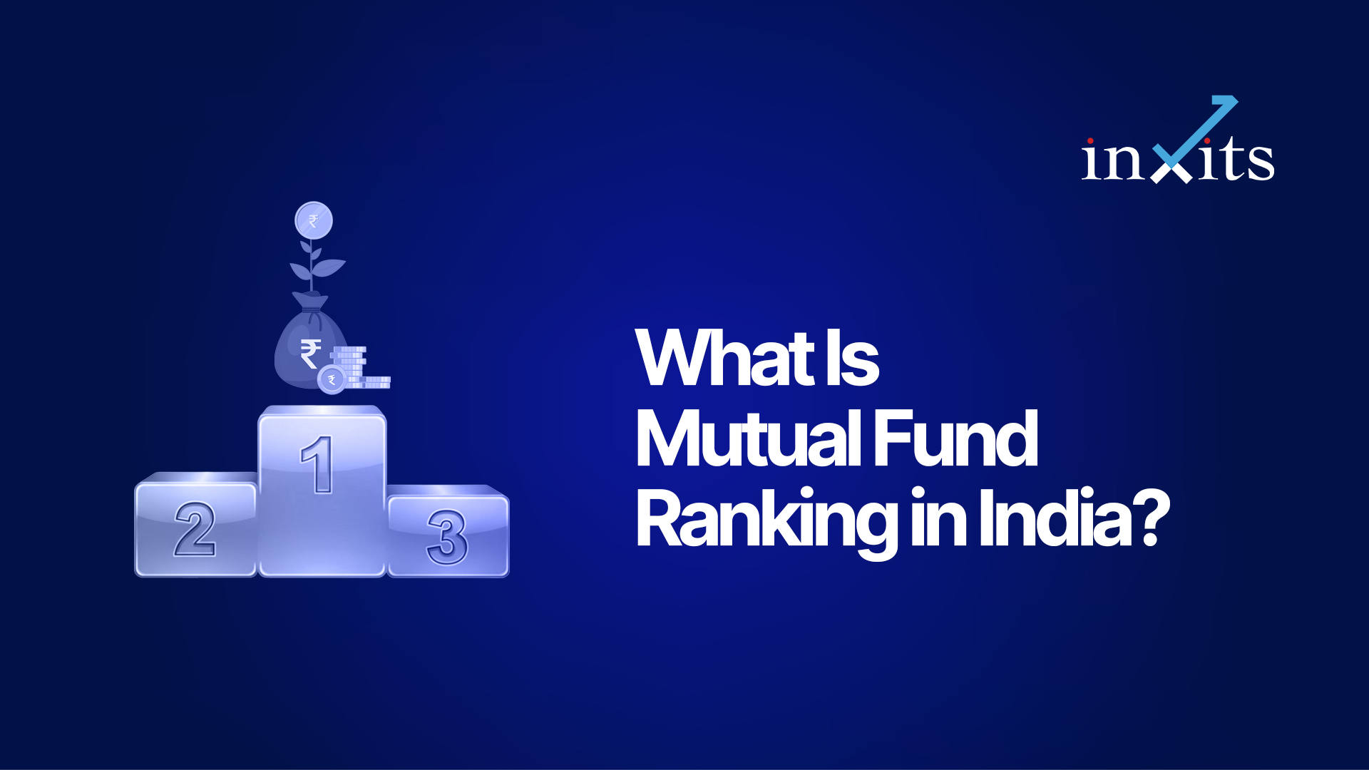 What Is Mutual Fund Ranking in India? Meaning, Risks & How to Use It