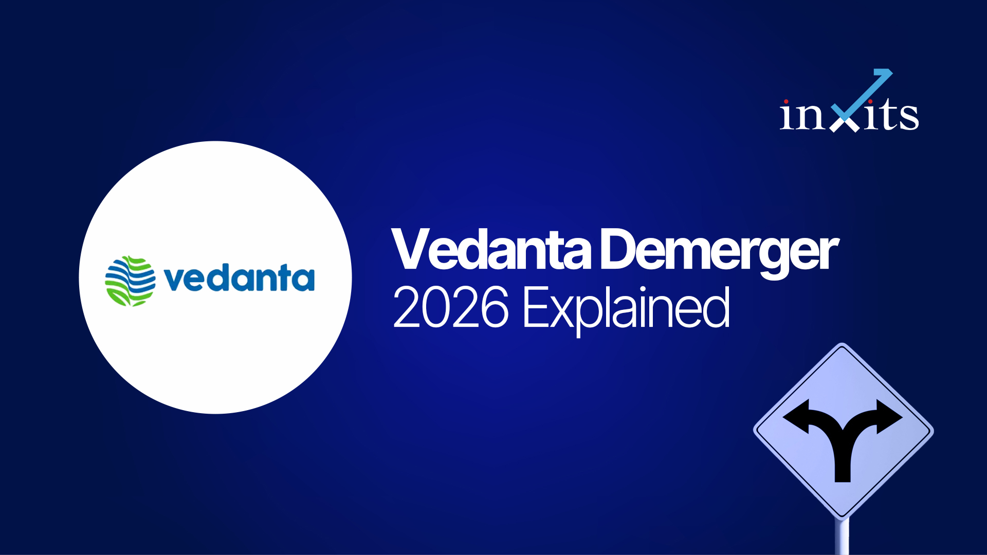 Vedanta Demerger 2026 Explained: What Investors Should Know