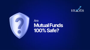 Are Mutual Funds 100% Safe? What Investors Should Understand