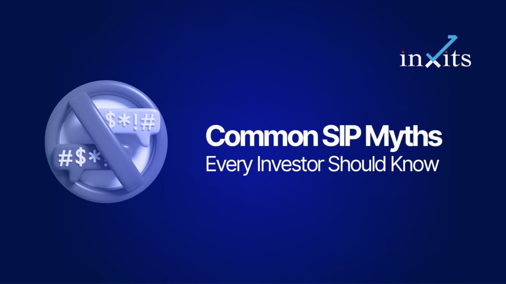 Common SIP Myths Every Investor Should Know