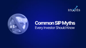 Common SIP Myths Every Investor Should Know