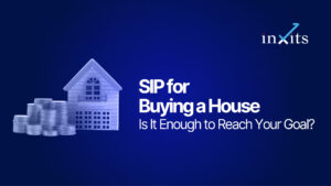 SIP for Buying a House