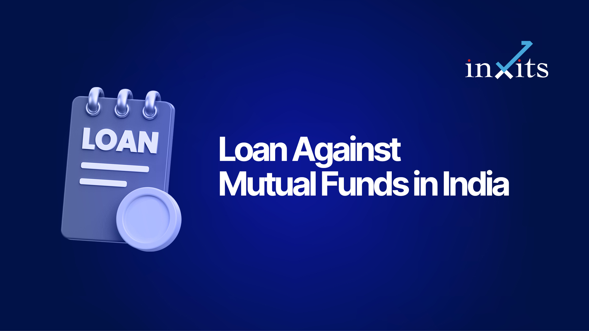 Loan Against Mutual Funds in India: What Most Investors Miss
