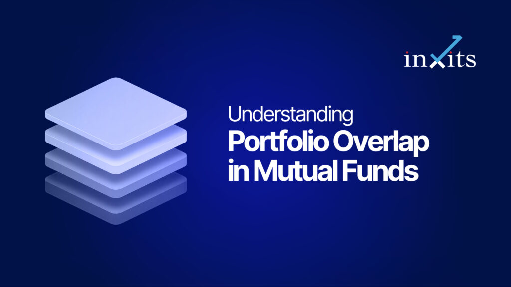 Understanding Portfolio Overlap in Mutual Funds and How to Avoid It