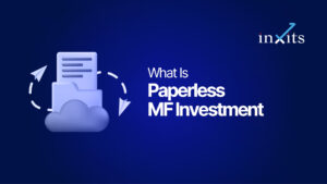 What Is Paperless MF Investment and How It Works