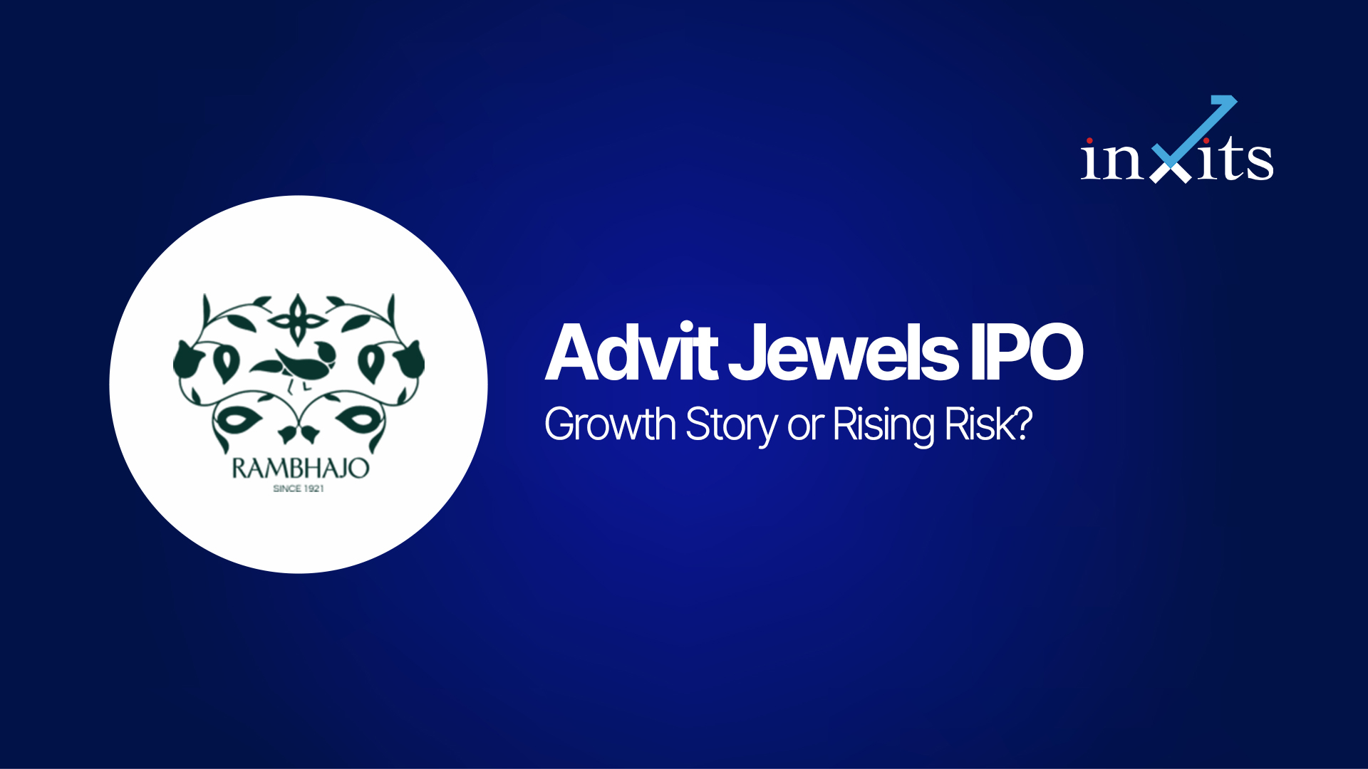 Advit Jewels IPO: Growth Story or Rising Risk?