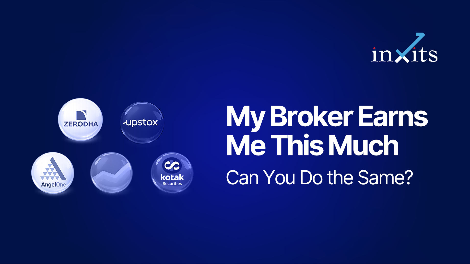 My Broker Earns Me This Much. Can You Do the Same?