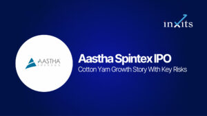 Aastha Spintex IPO: Cotton Yarn Growth Story With Key Risks