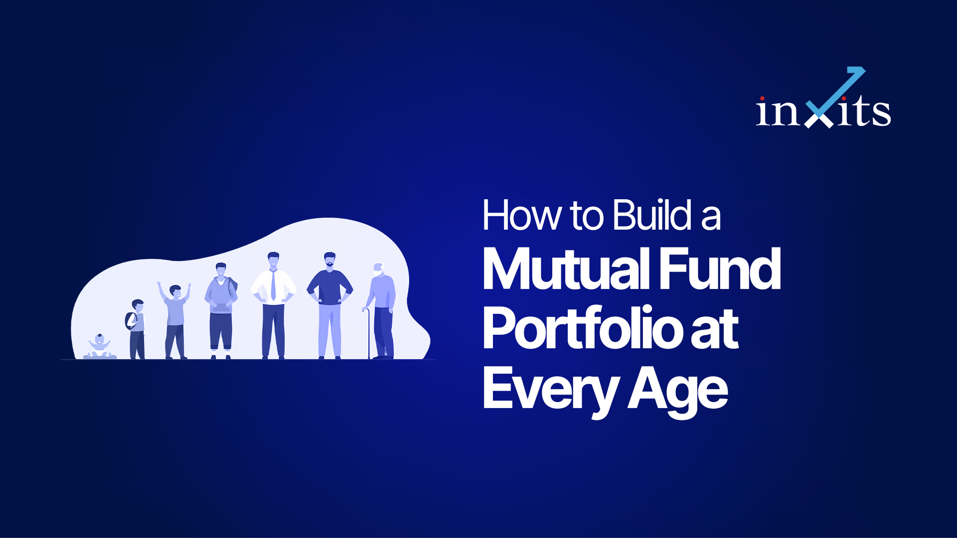 How to Build a Mutual Fund Portfolio at Every Age