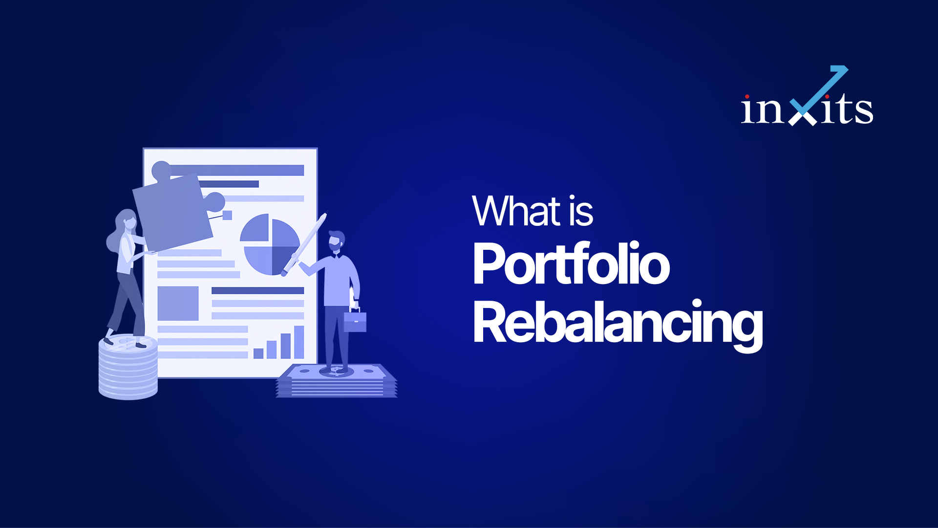 What Is Portfolio Rebalancing and Why Does It Matter