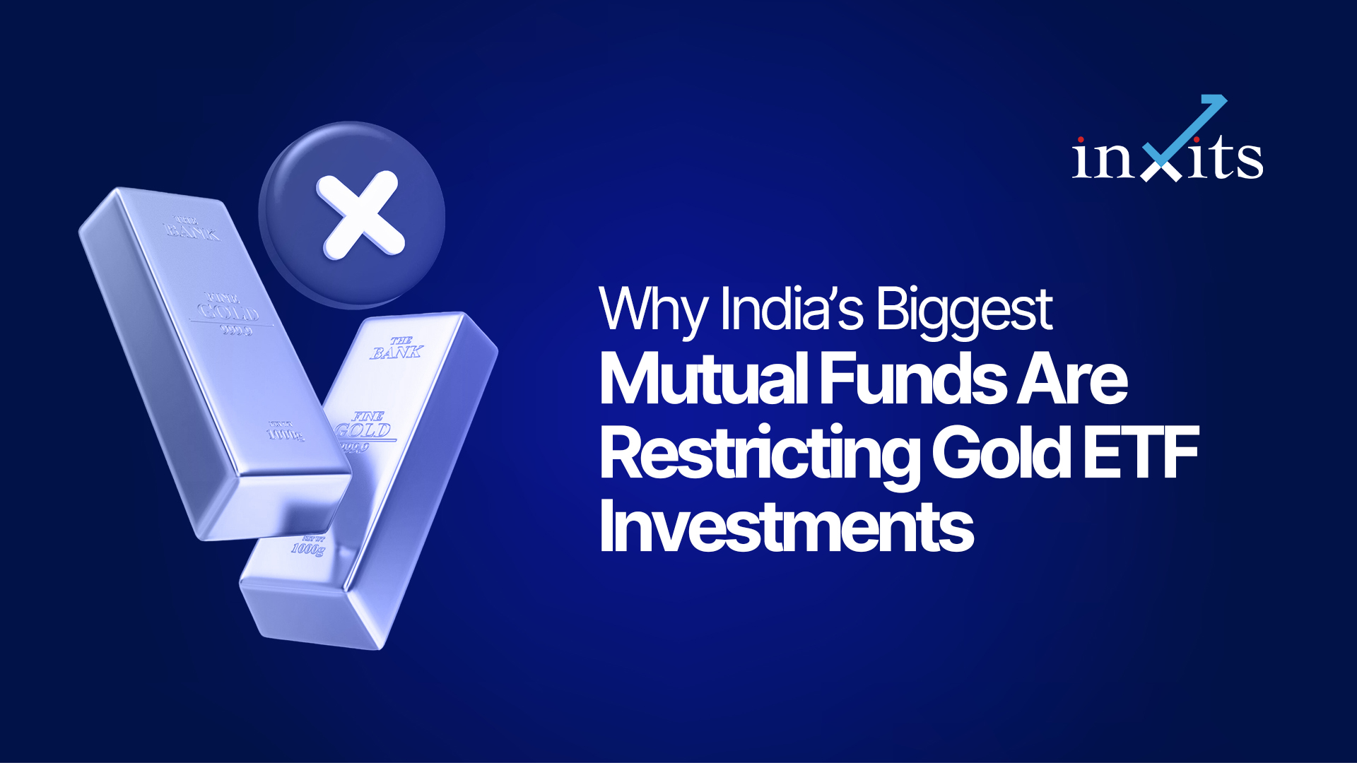 Why India’s Biggest Mutual Funds Are Restricting Gold ETF Investments