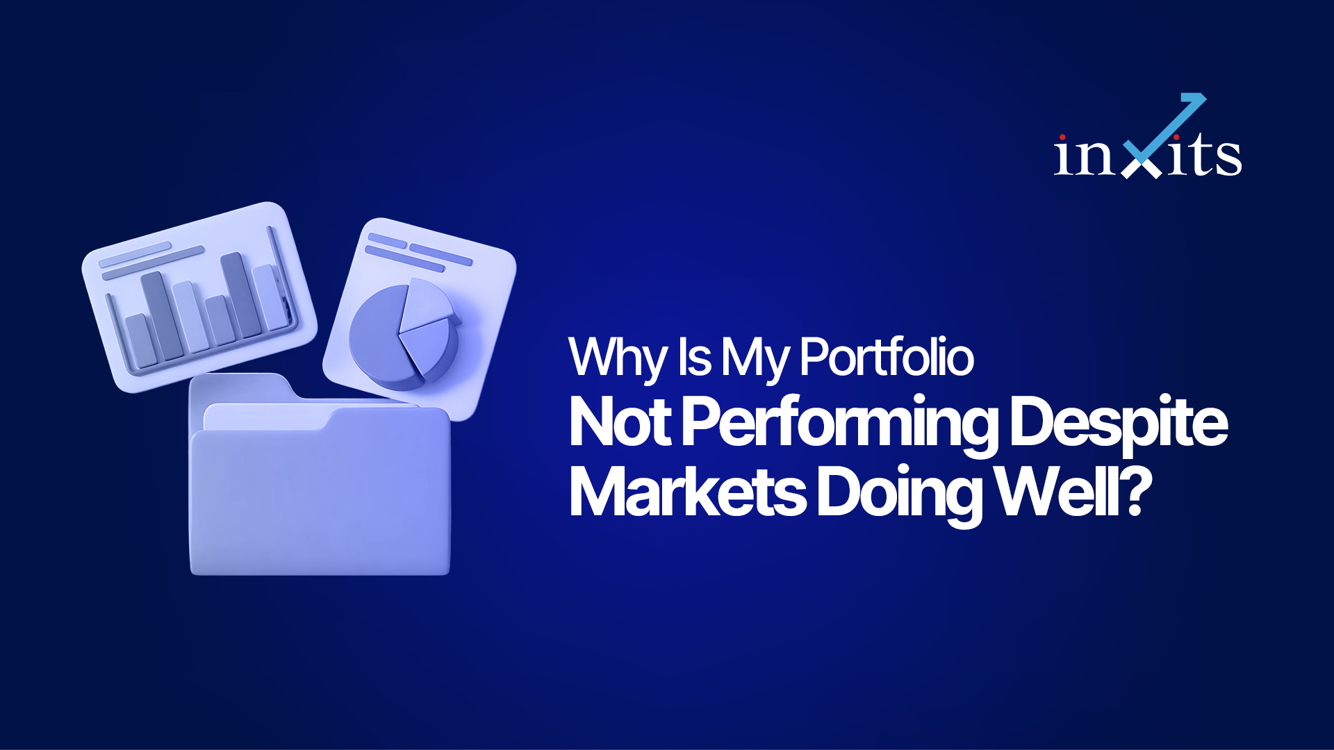 Why Is My Portfolio Not Performing Despite Markets Doing Well?