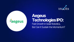 Aegeus Technologies IPO: Fast Growth in Solar Robotics, But Can It Sustain the Momentum?