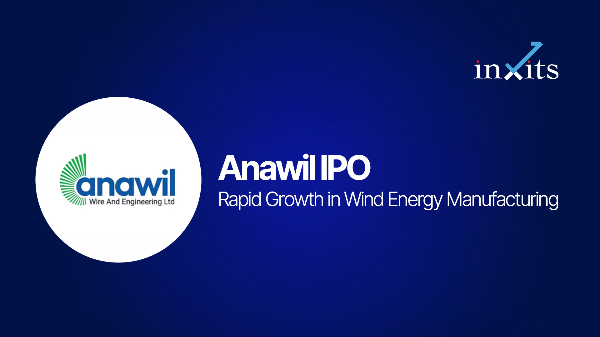 Anawil IPO: Rapid Growth in Wind Energy Manufacturing, But Are Working Capital Risks Increasing?