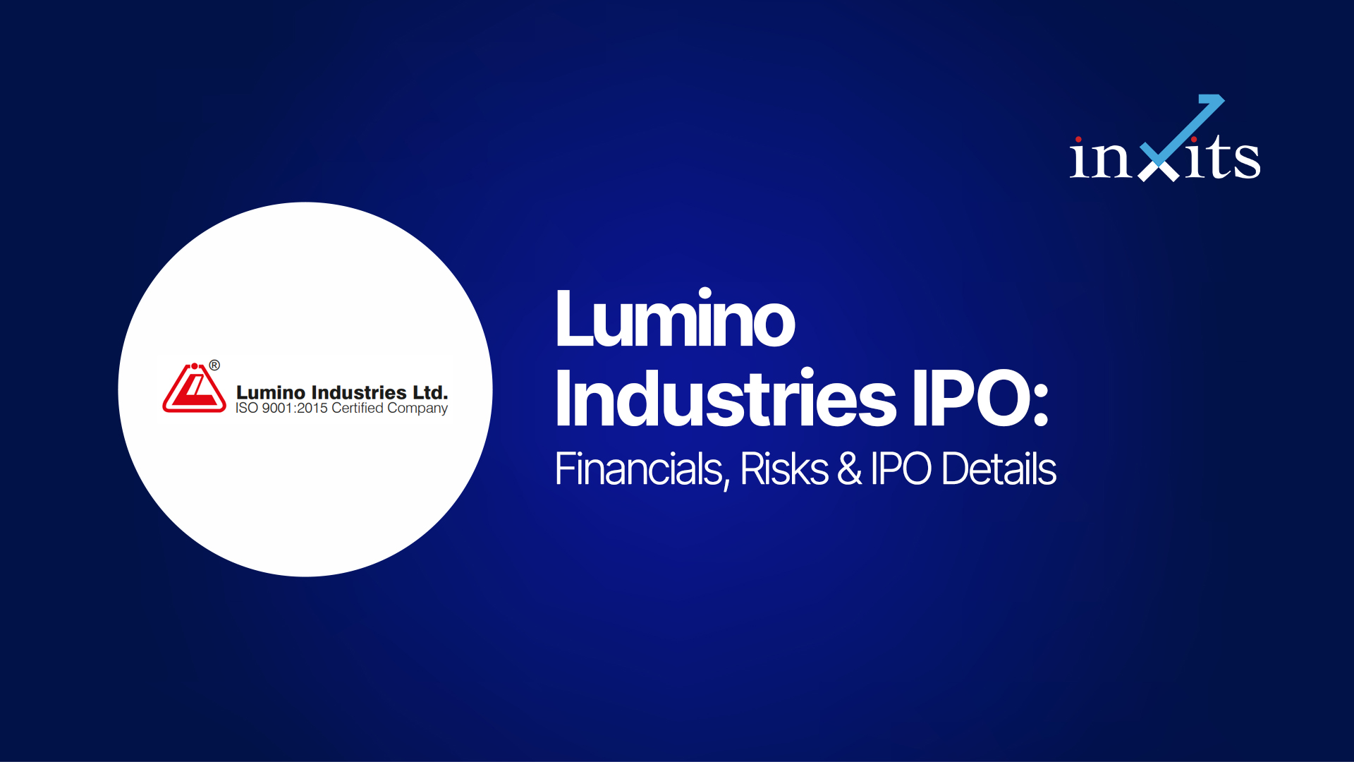 Lumino Industries IPO Review: Financials, Risks & IPO Details