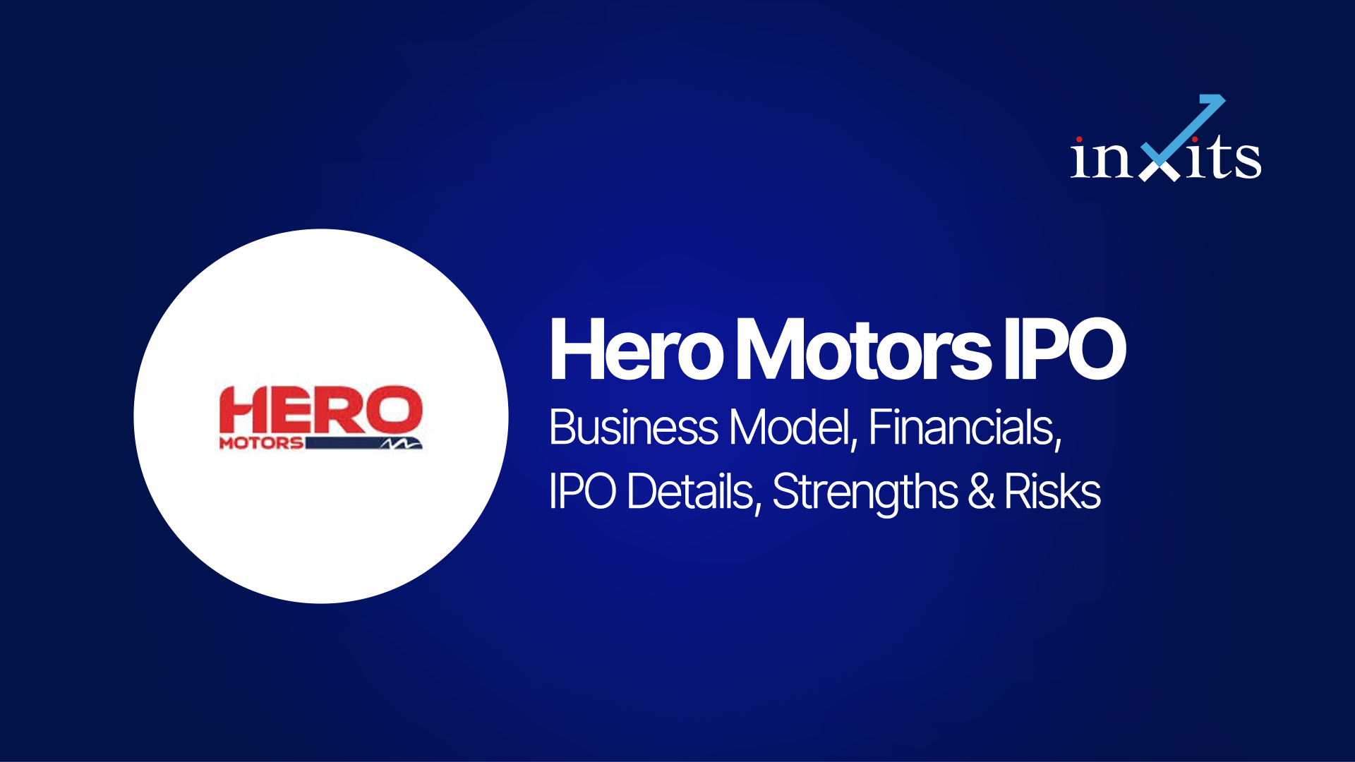 Hero Motors IPO 2026: Business Model, Financials, IPO Details, Strengths & Risks