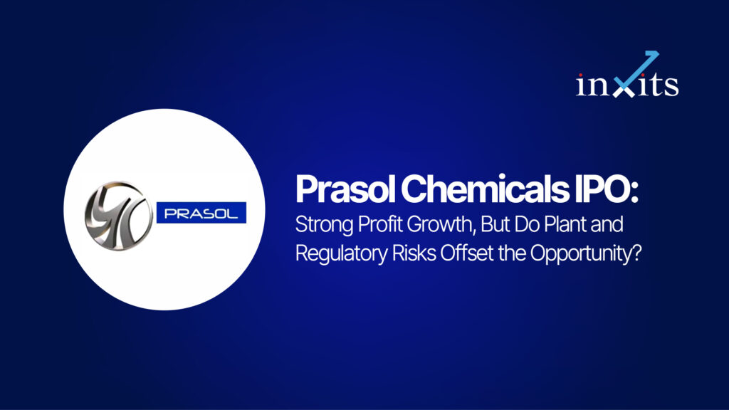 Prasol Chemicals IPO Review: Financials, Risks & IPO Details